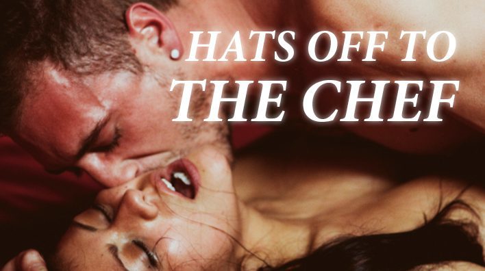 Xconfessions By Erika Lust, Hats Off To The Chef